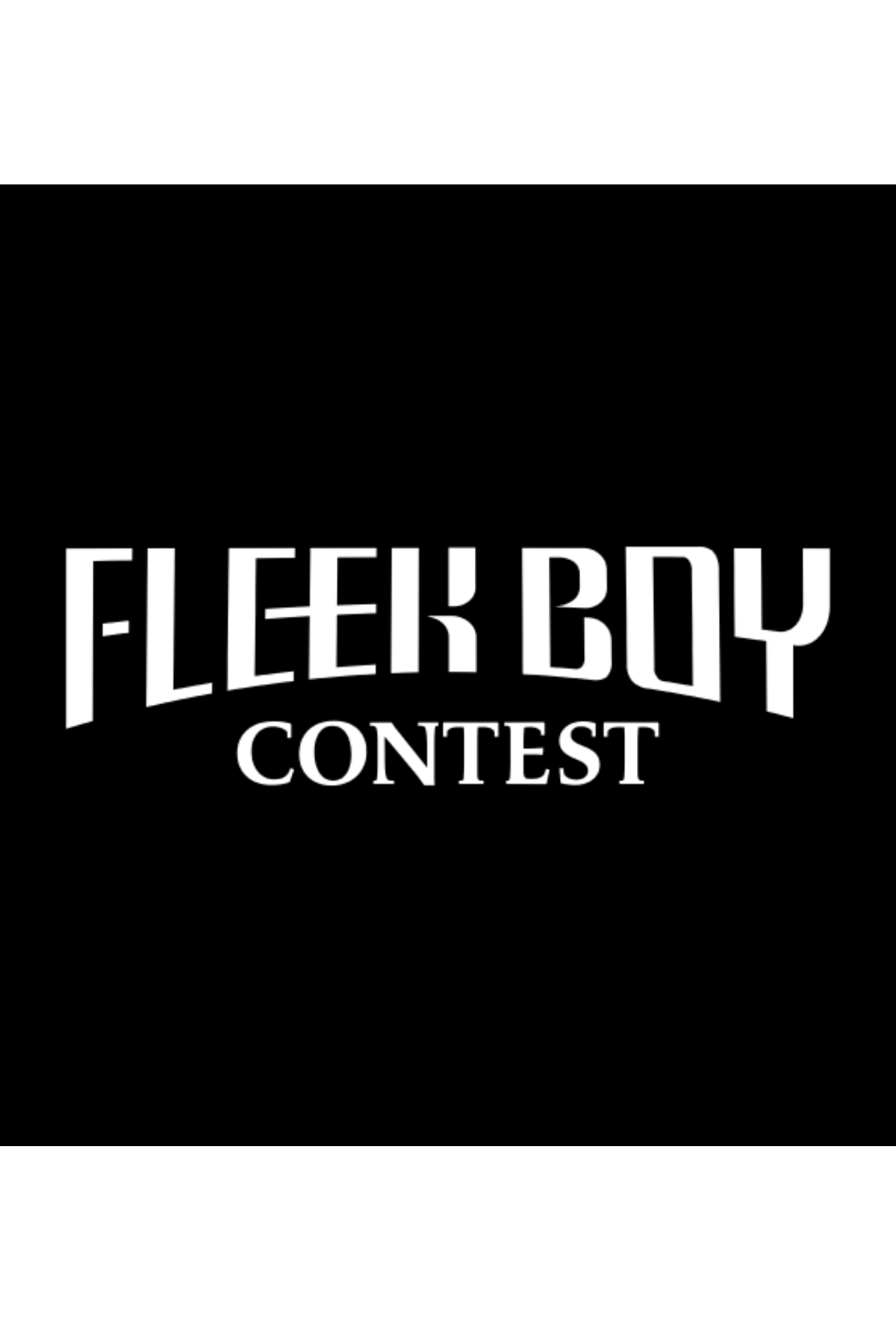 FLEEK BOY CONTEST セミファイナル特番03